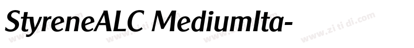 StyreneALC MediumIta字体转换 StyreneALC MediumIta字体转换